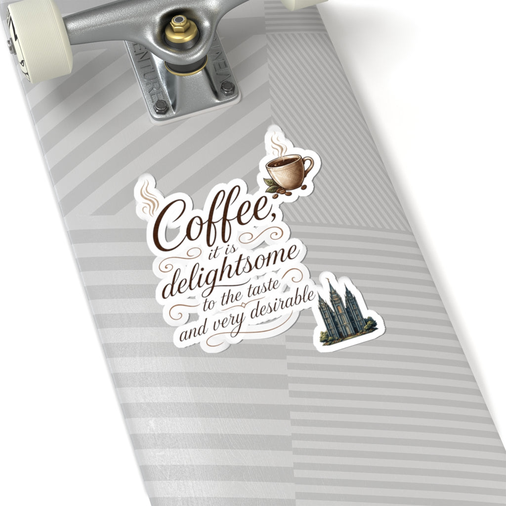 "Coffee is Delightsome" Sticker — Main