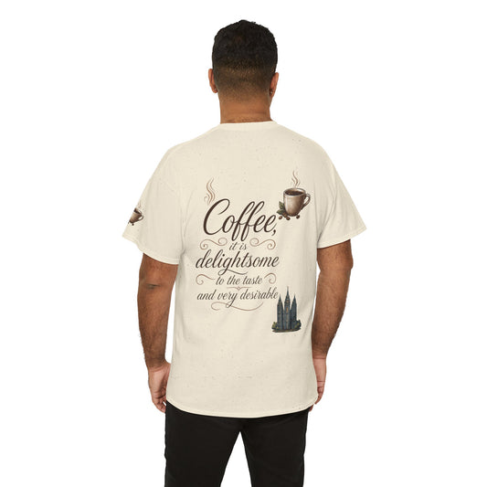 "Coffee is Delightsome" Premium Graphic Tee