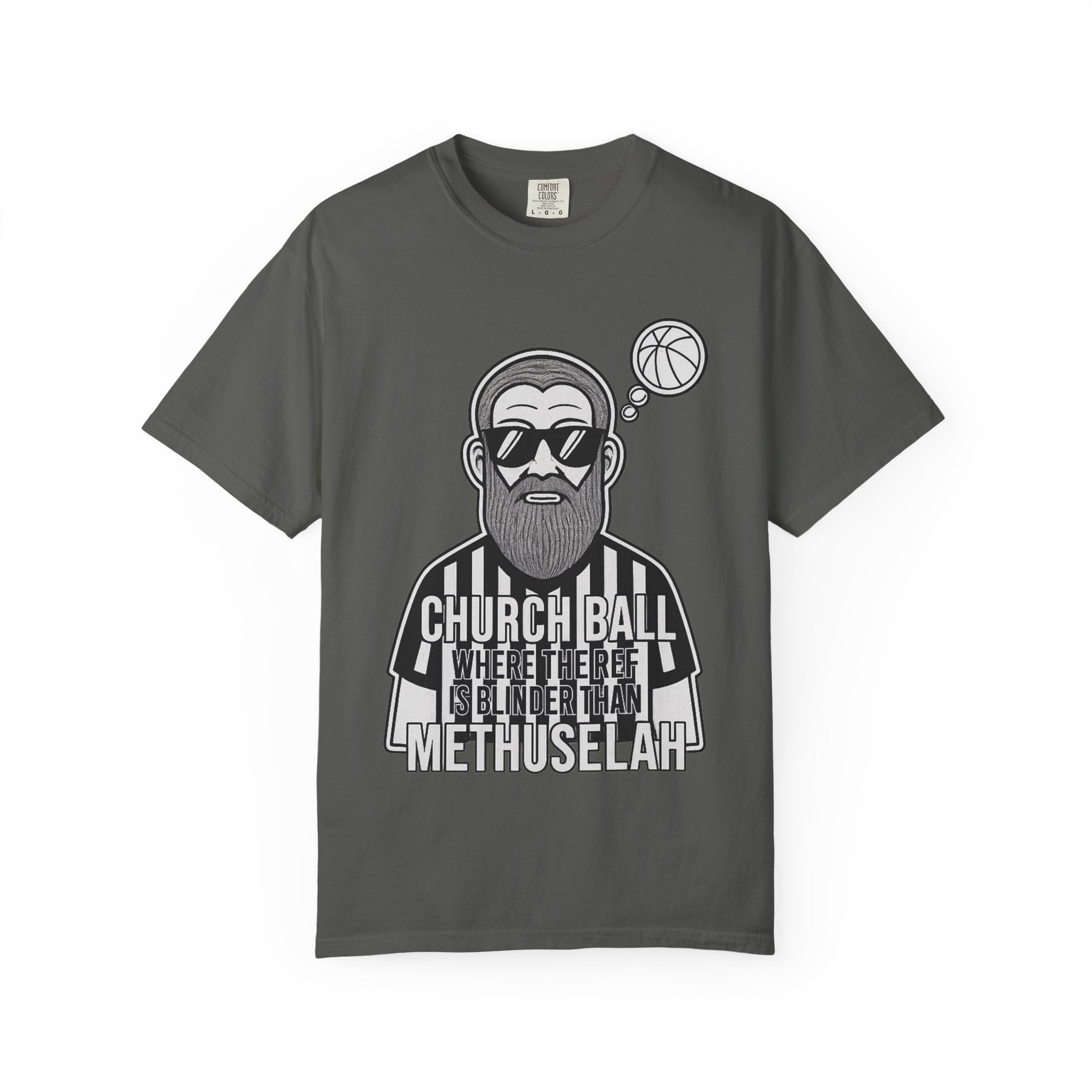 "Church Ball: Blinder Than Methuselah" Unisex Garment-Dyed T-shirt