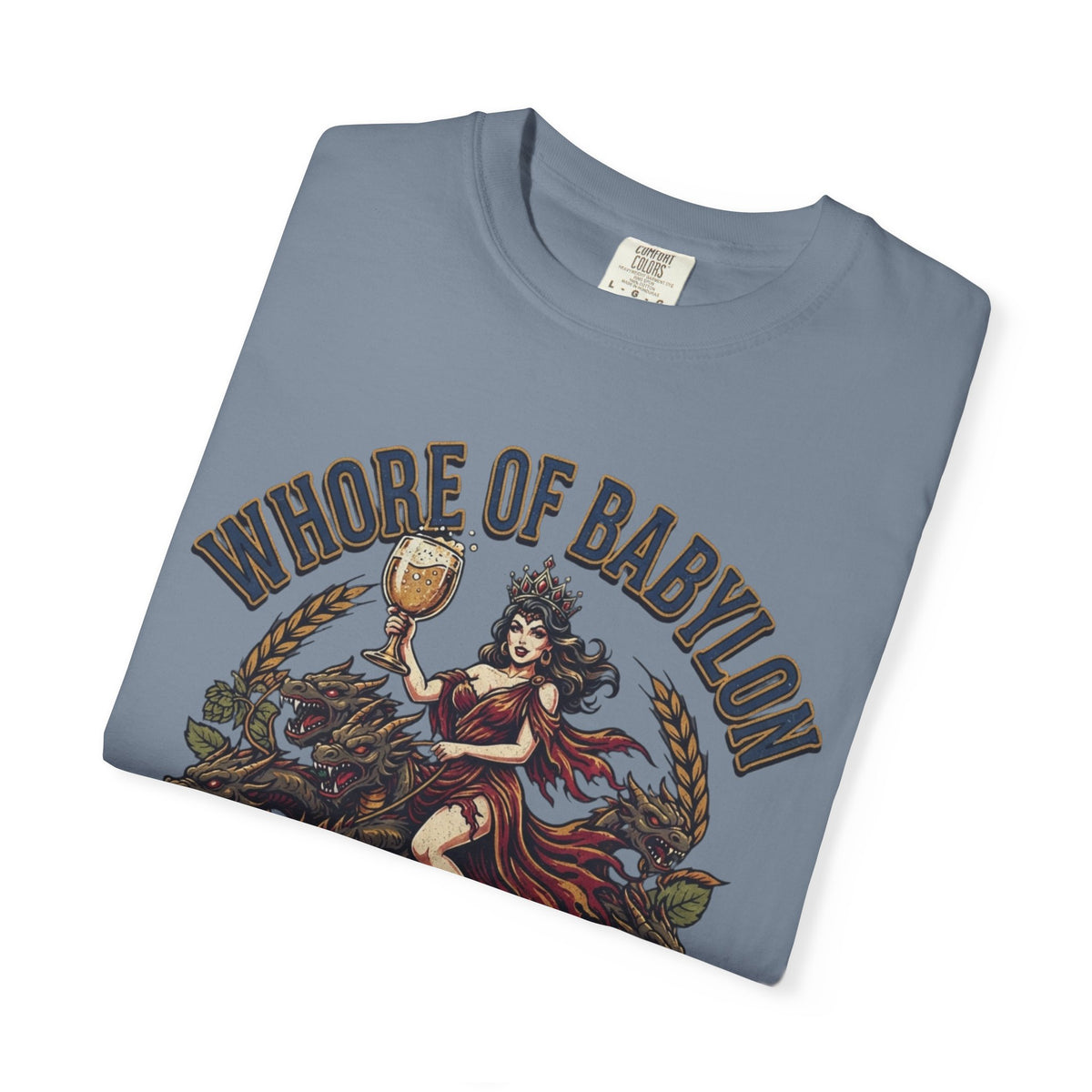 "Good Book Series Whore of Babylon" Unisex Garment-Dyed Tee