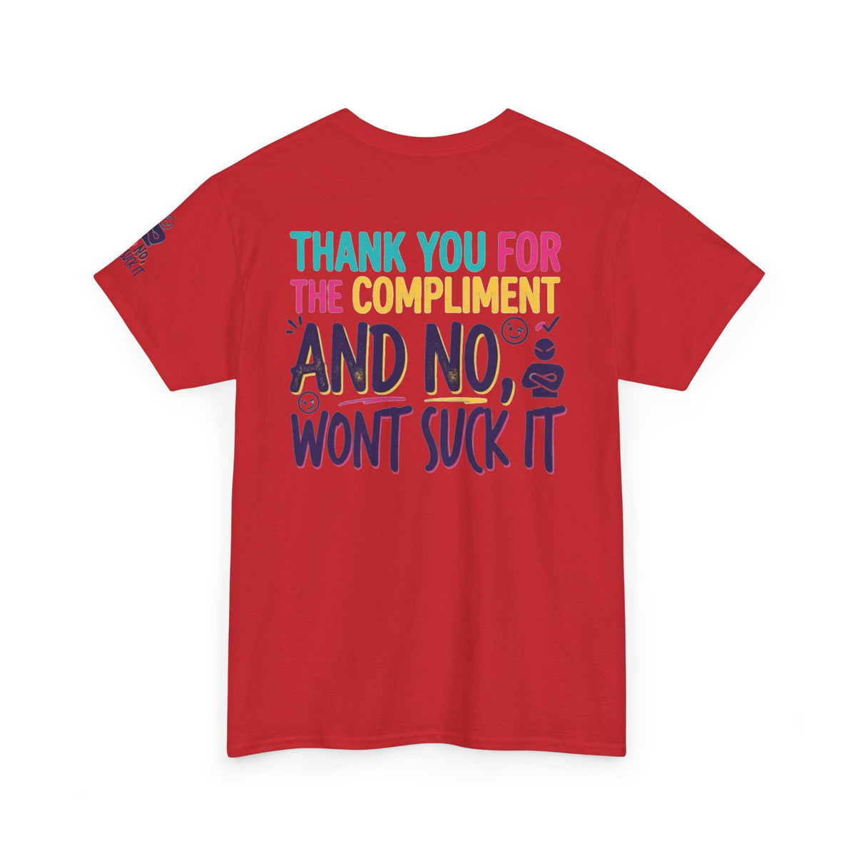"Won't Suck It" Premium Graphic Tee