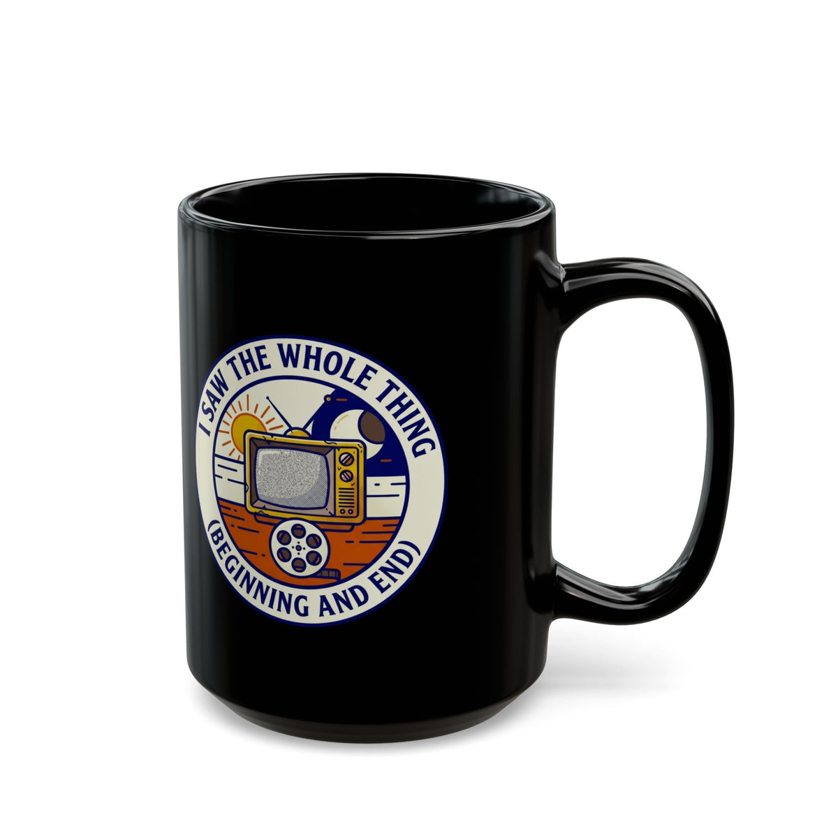 "I Saw The Whole Thing" Black Ceramic Mug