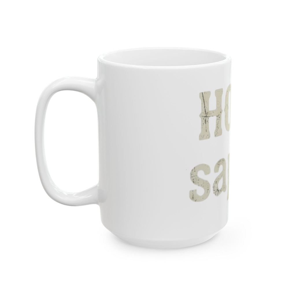 "Are You Calling Me a Homo-Sapien" White Ceramic Mug — Graphic