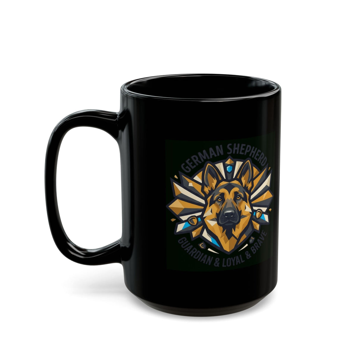"German Shepherd Guardian Loyal Brave" Black Ceramic Mug