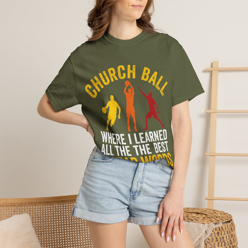 "Church Ball Swear Words" Unisex Garment-Dyed T-shirt