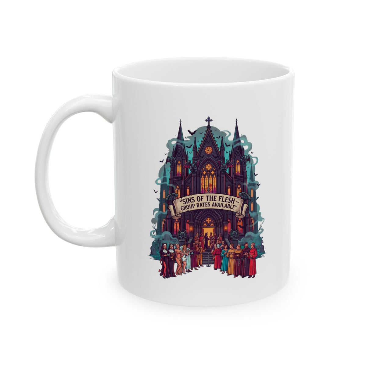 "Sins of The Flesh Group Rates" White Ceramic Mug
