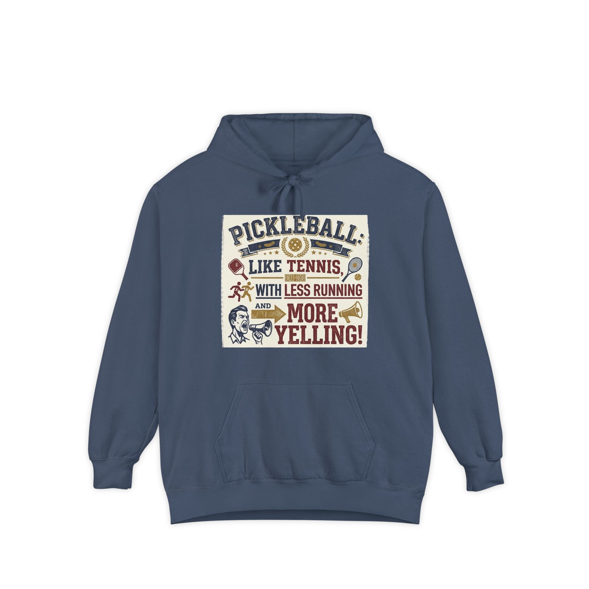 Pickleball: Tennis for People Who Gave Up | Garment-Dyed Hoodie — AttitudeShirts