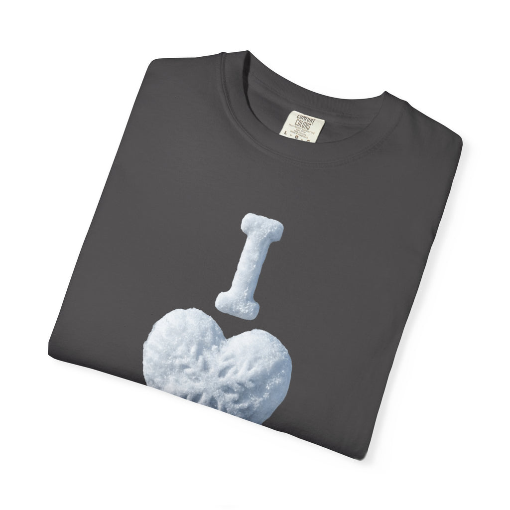 "I Love Snow" Unisex Garment-Dyed T-shirt