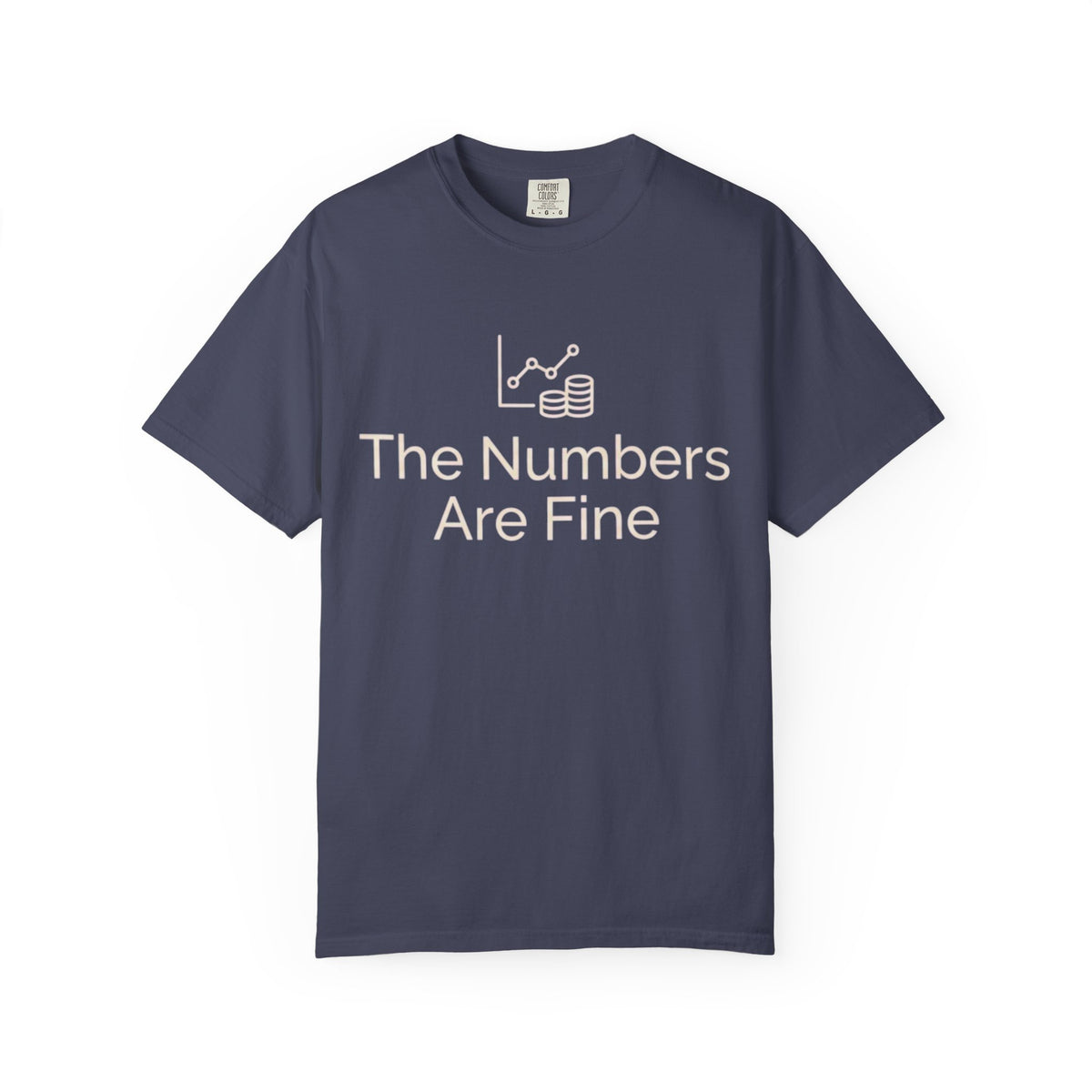 Color: Denim | The Numbers Are Fine Unisex Garment-Dyed Tee