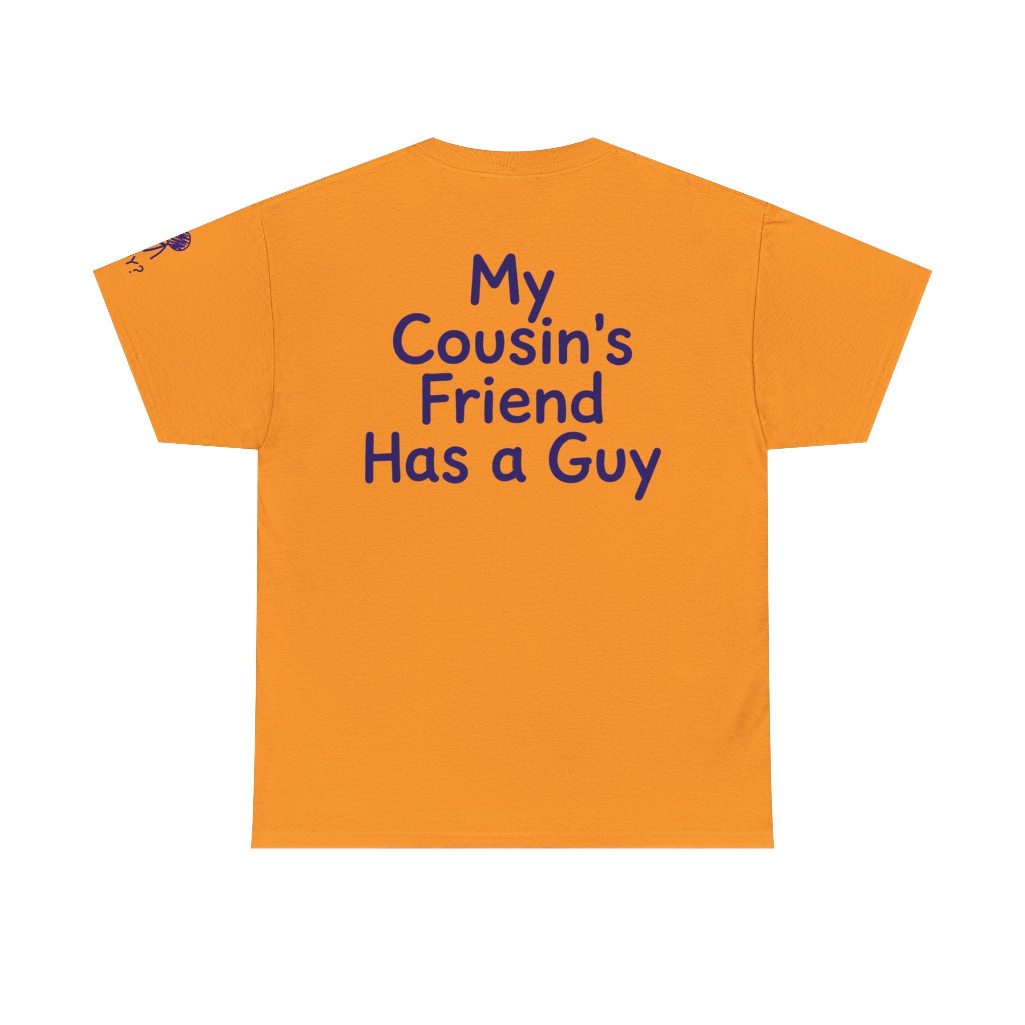 "Has a Guy" Premium Graphic Tee