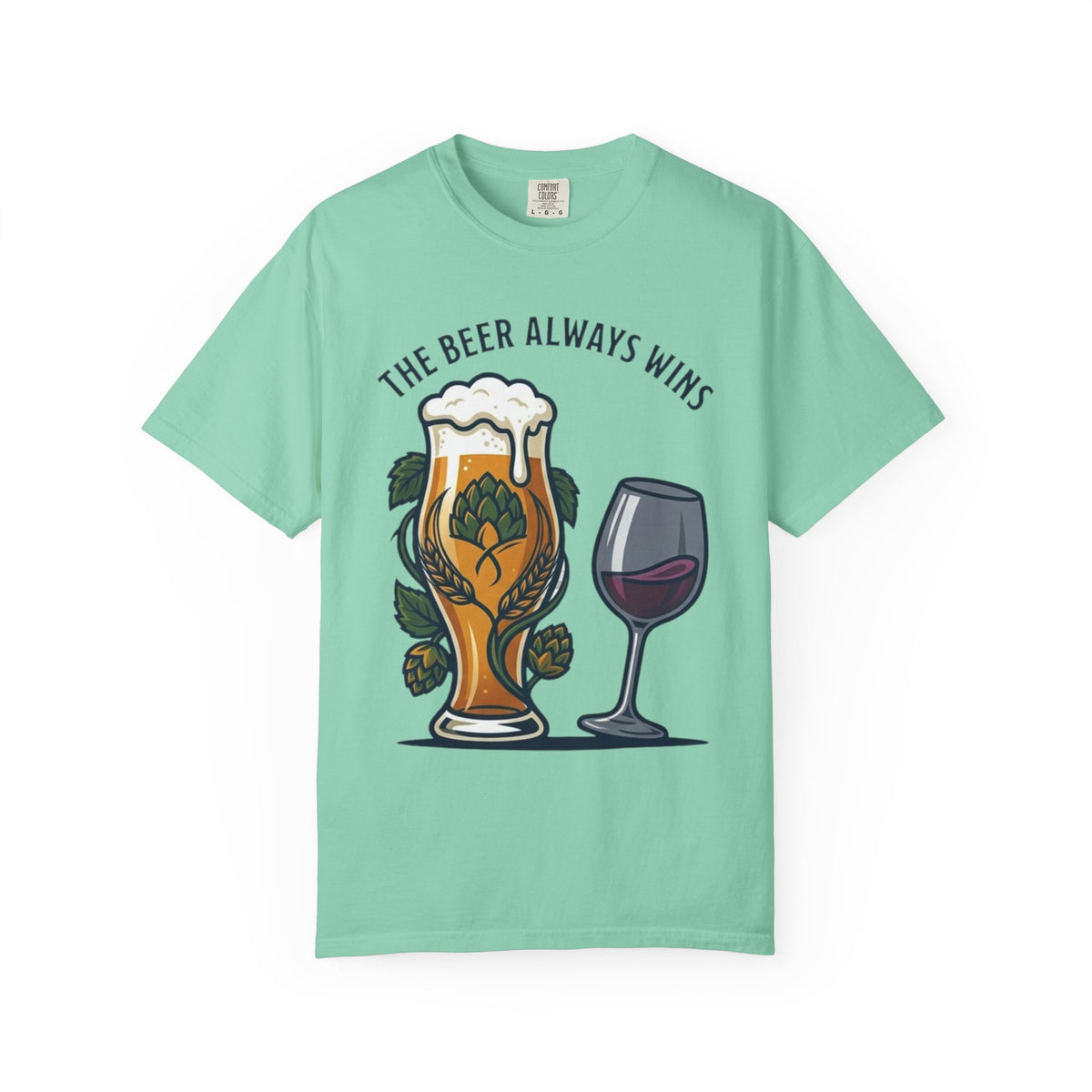 Color: Island Reef | The Beer Always Wins Unisex Garment-Dyed Tee