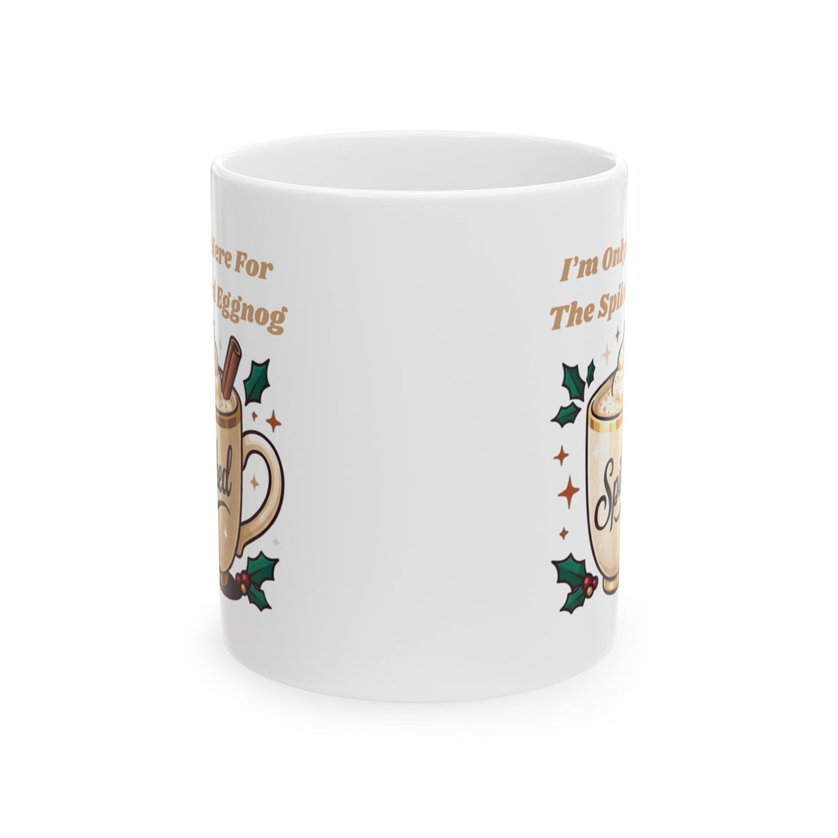 "Spiked Eggnog" White Ceramic Mug