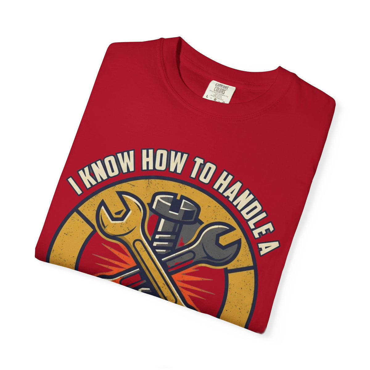 Color: Red | Tight Screw and a Loose Nut Unisex Garment-Dyed Tee