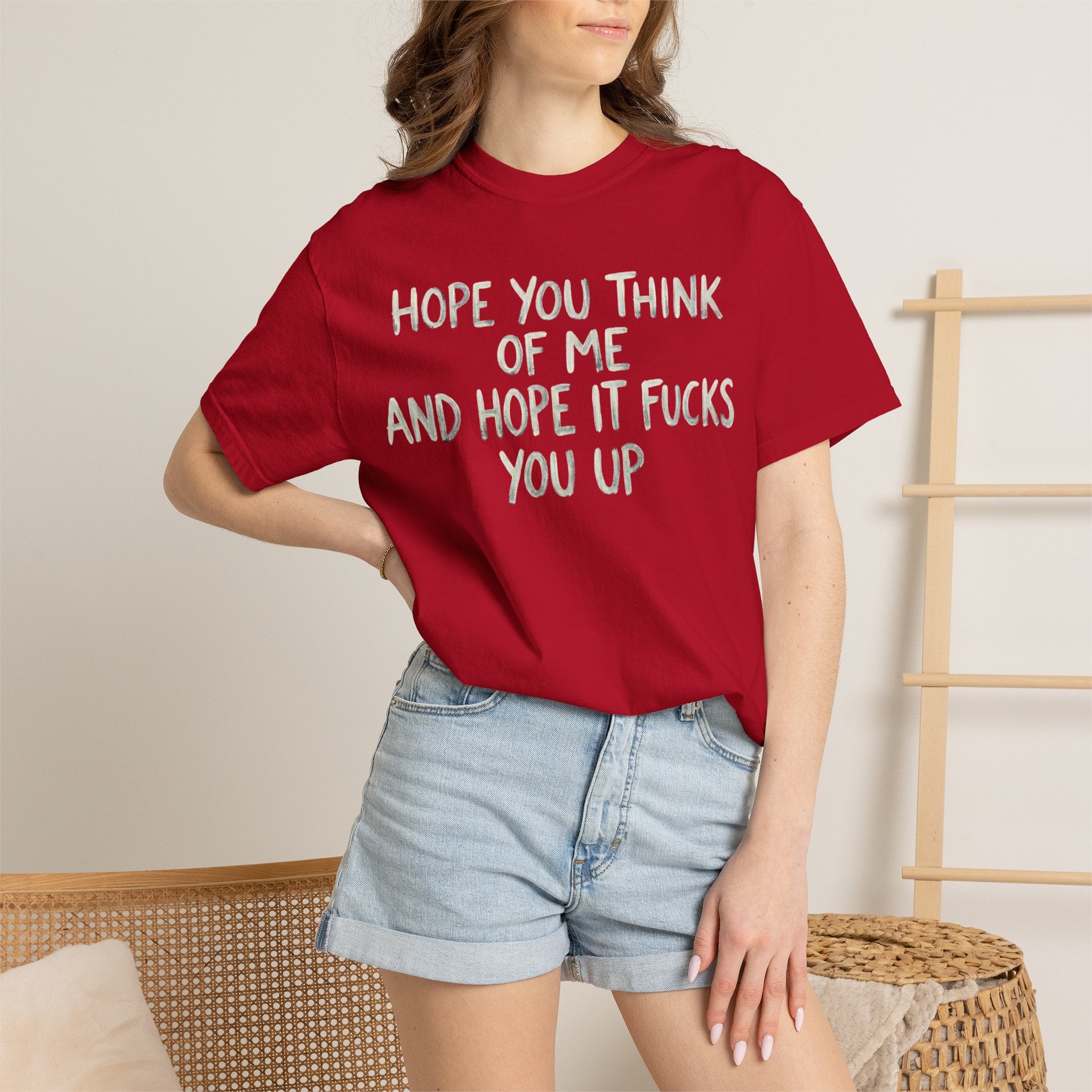 "Hope You Think Of Me" Unisex Garment-Dyed Tee