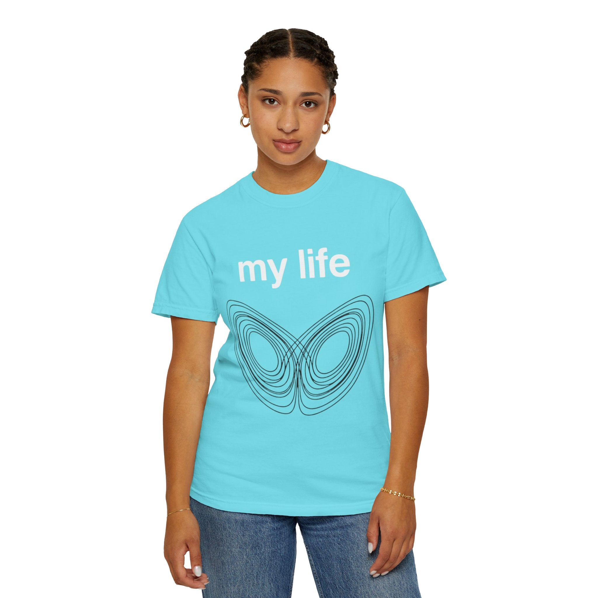"My Life Chaos Theory" Unisex Garment-Dyed T-shirt