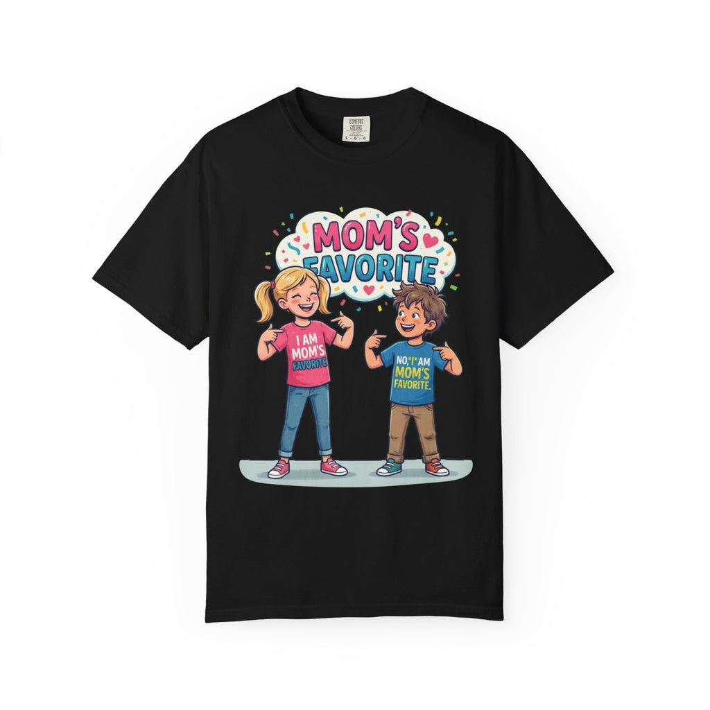 "Mom's Favorite" Unisex Garment-Dyed Tee