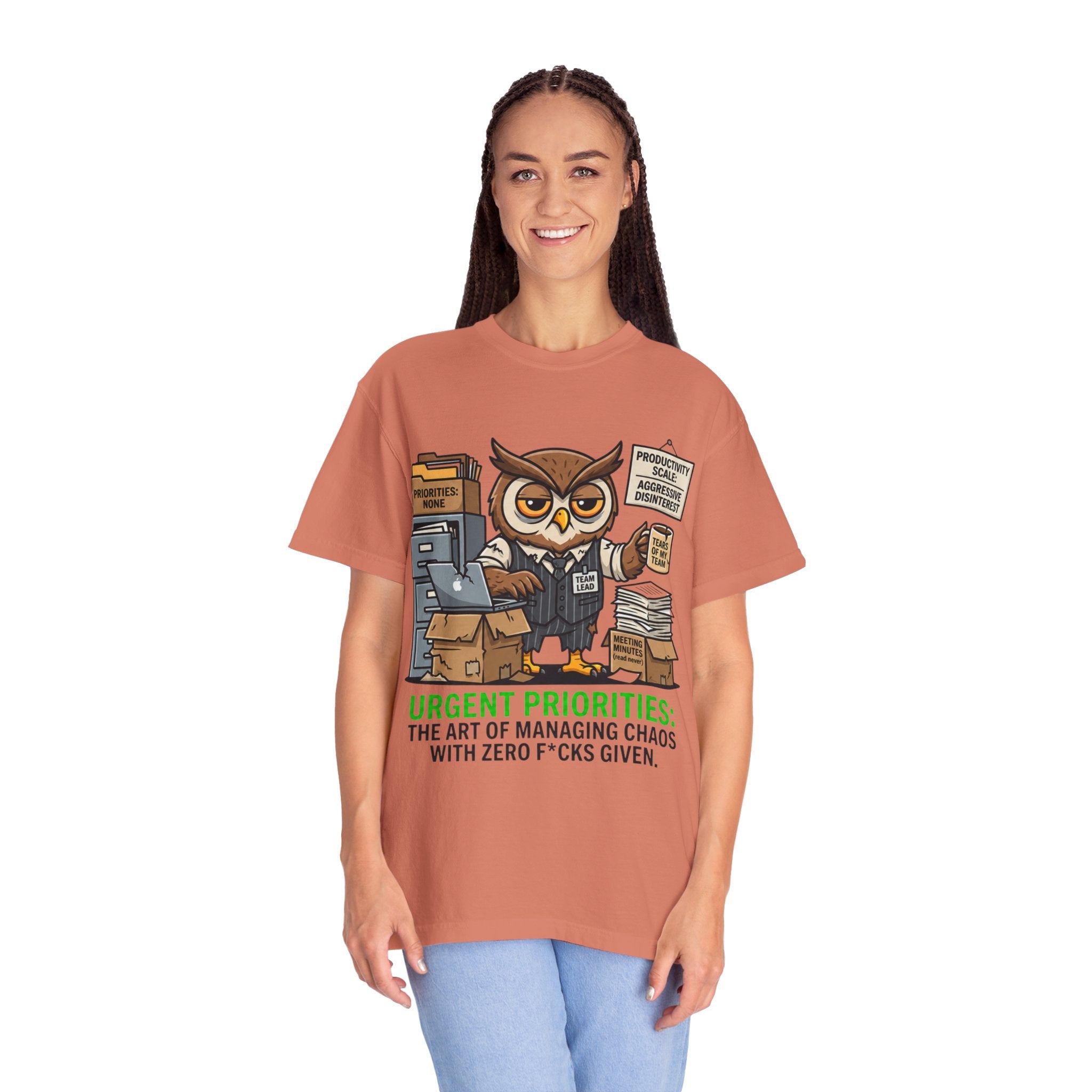 "Urgent Priorities" Unisex Garment-Dyed Tee