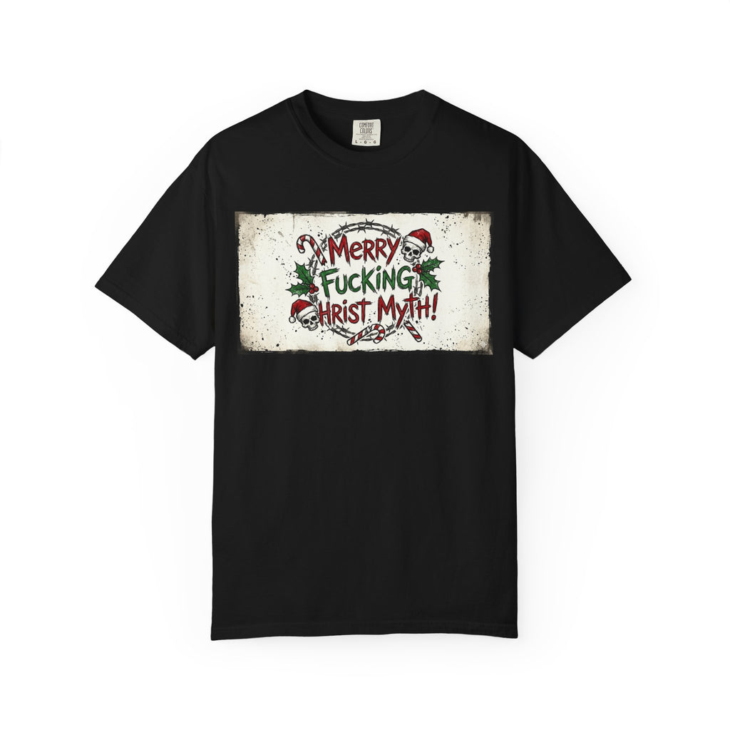 "MF Christ Myth 4" Unisex Garment-Dyed T-shirt