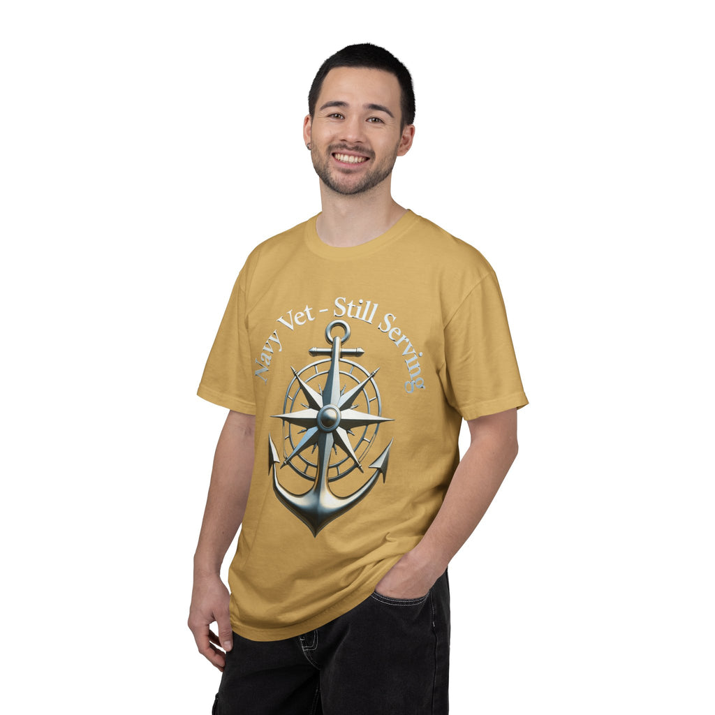 "Navy Vet Still Serving" Unisex Garment-Dyed T-shirt