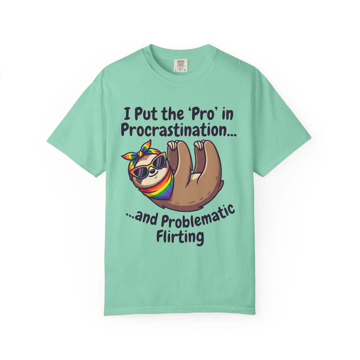 Color: Island Reef | Pro in Problematic Flirting Unisex Garment-Dyed Tee