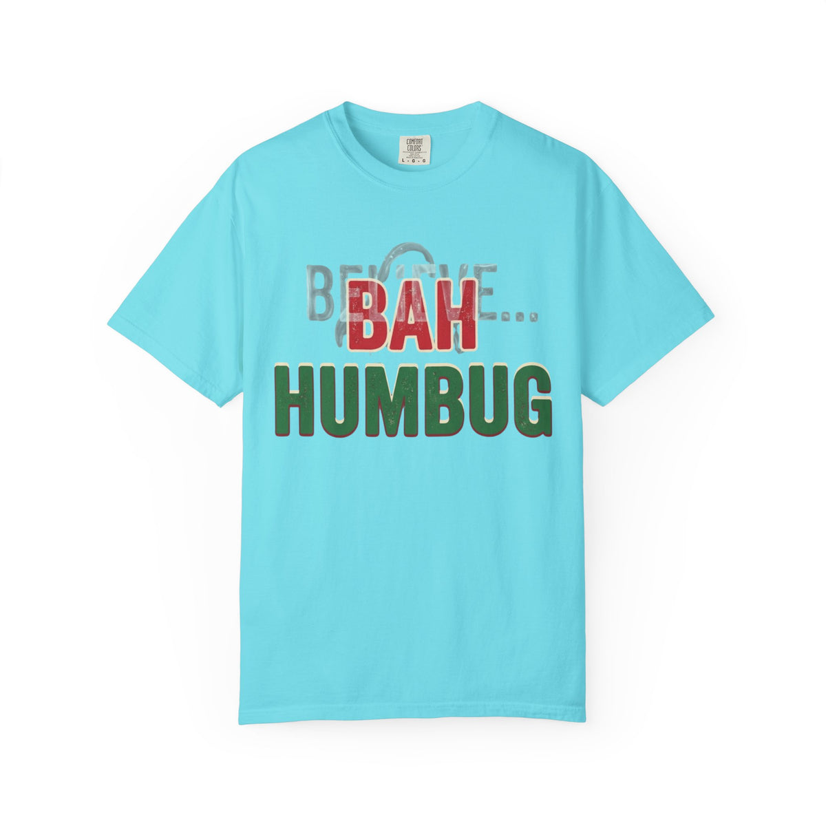 "Bah Humburg" Unisex Garment-Dyed Tee
