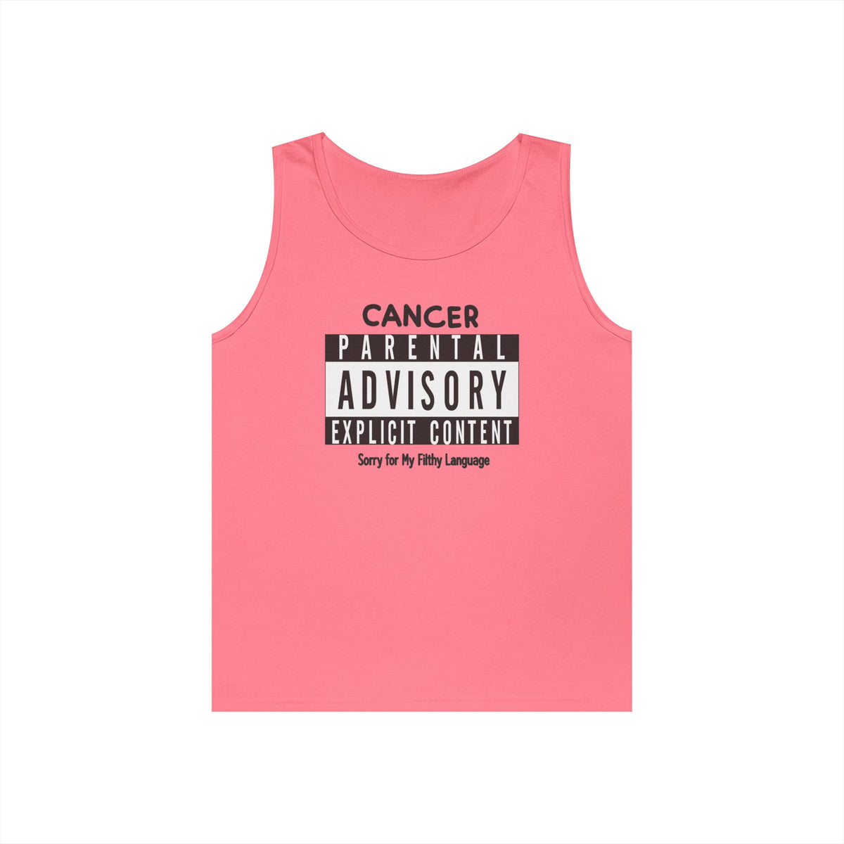 "Sorry For My Filthy Language" Tank Top