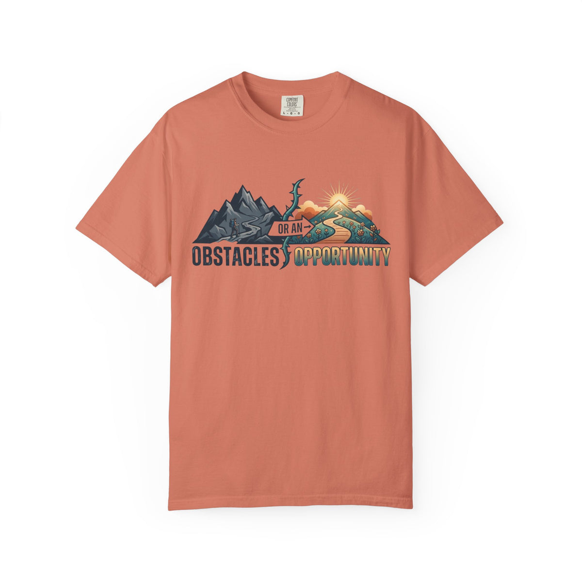 Color: Terracotta | Obstacle Or An Opportunity Unisex Garment-Dyed Tee