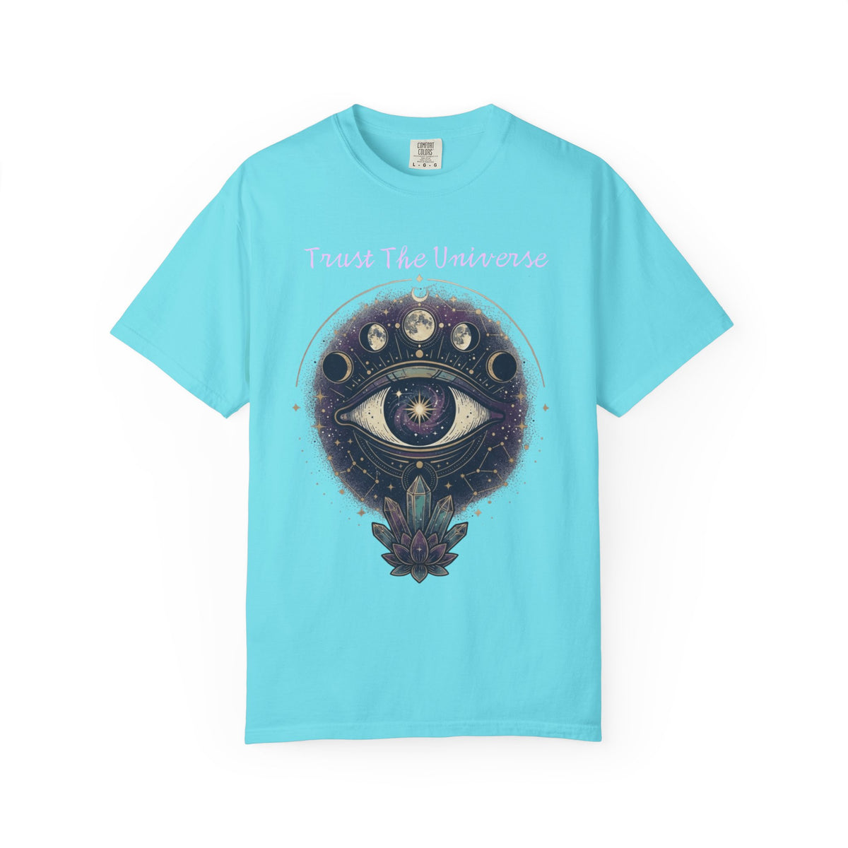 "Trust the Universe" Unisex Garment-Dyed Tee