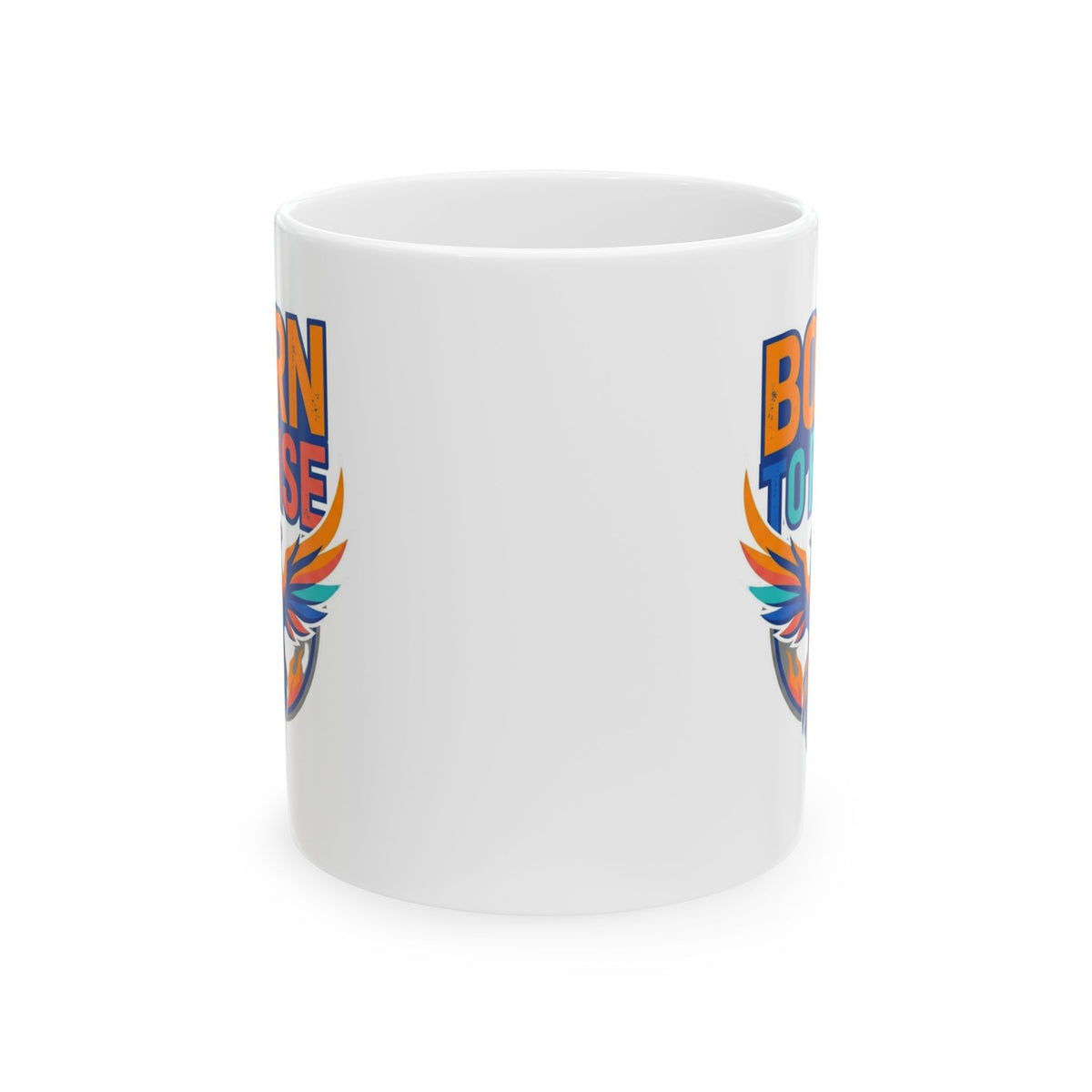 "Born to Rise" White Ceramic Mug