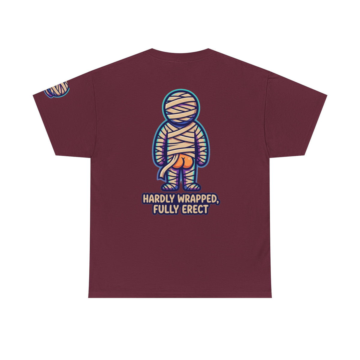 Color: Maroon | Hardly Wrapped, Fully Erect Premium Graphic Tee