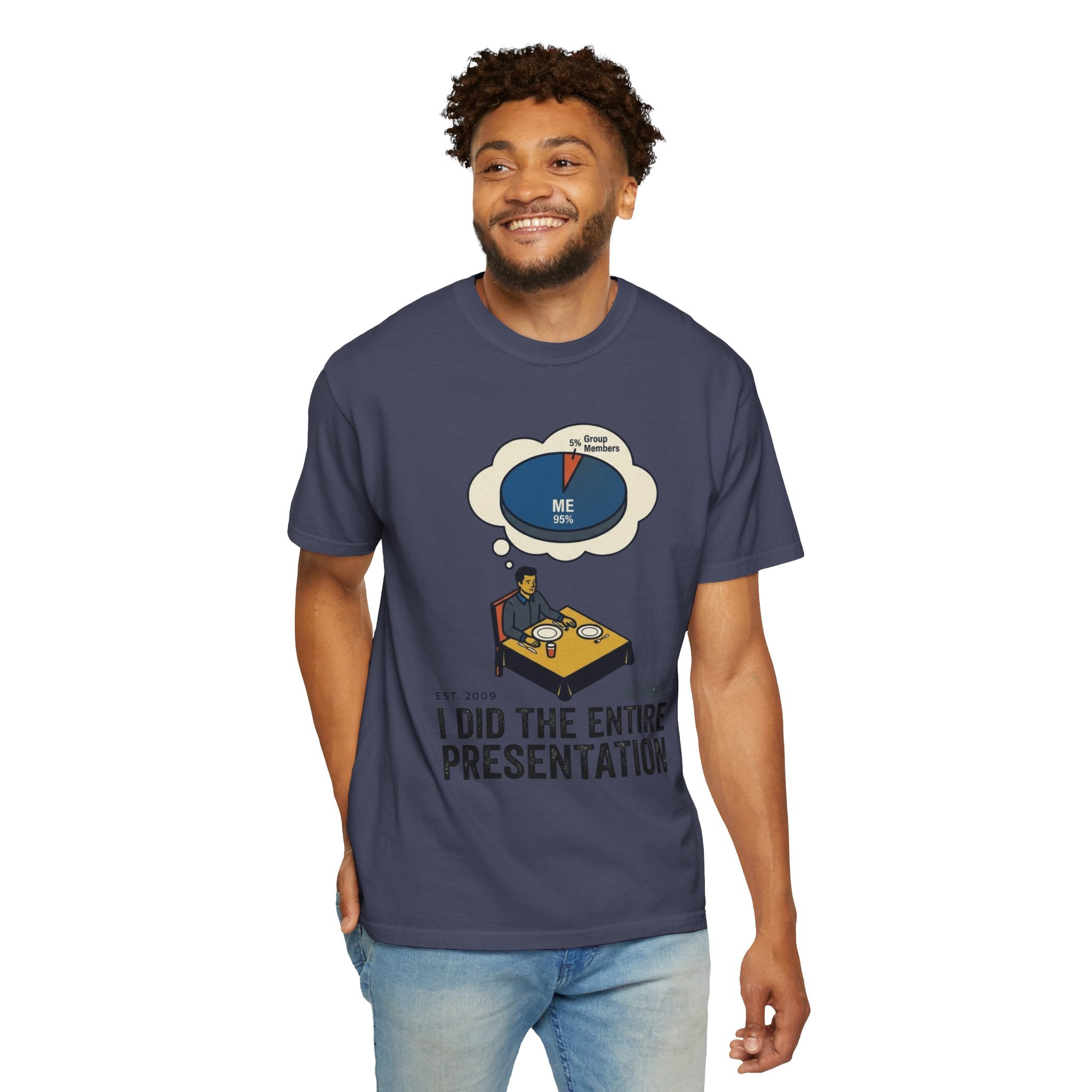 "I Did the Presentation" Unisex Garment-Dyed Tee