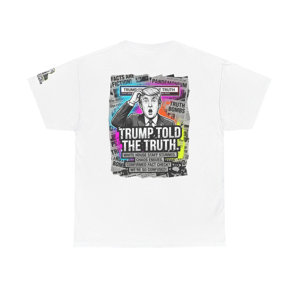 Color: White | Trump Told The Truth Premium Graphic Tee
