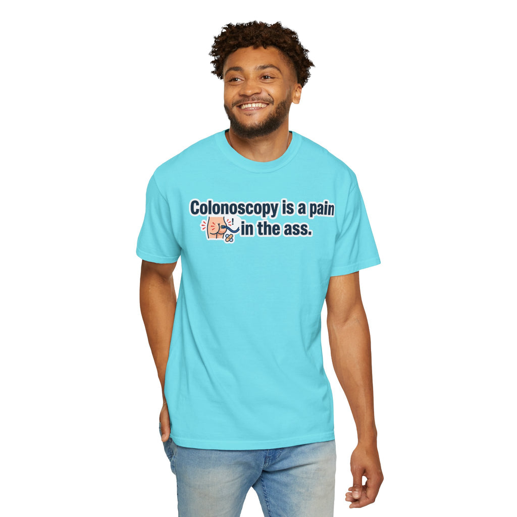 "Pain in the Ass" Unisex Garment-Dyed Tee