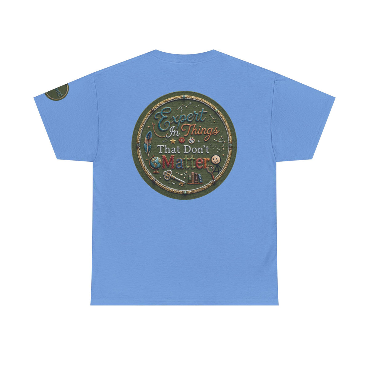 Color: Carolina Blue | Expert In Things That Don't Matter Premium Graphic Tee