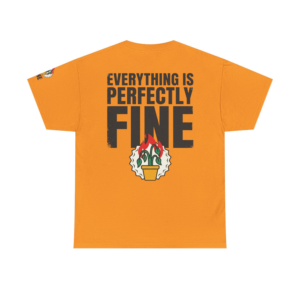 "Perfectly Fine" Premium Graphic Tee