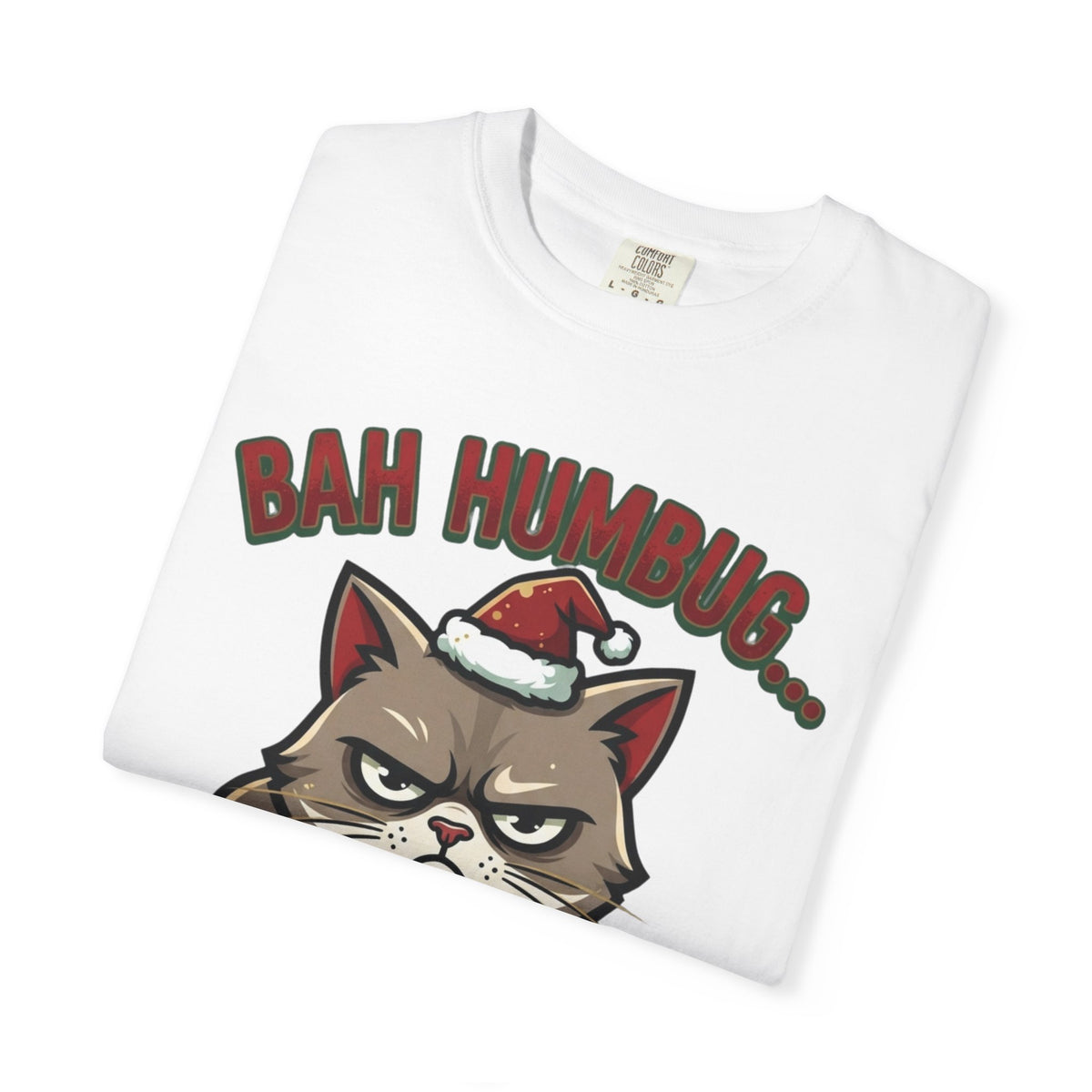 "Bah Humbug" Unisex Garment-Dyed Tee
