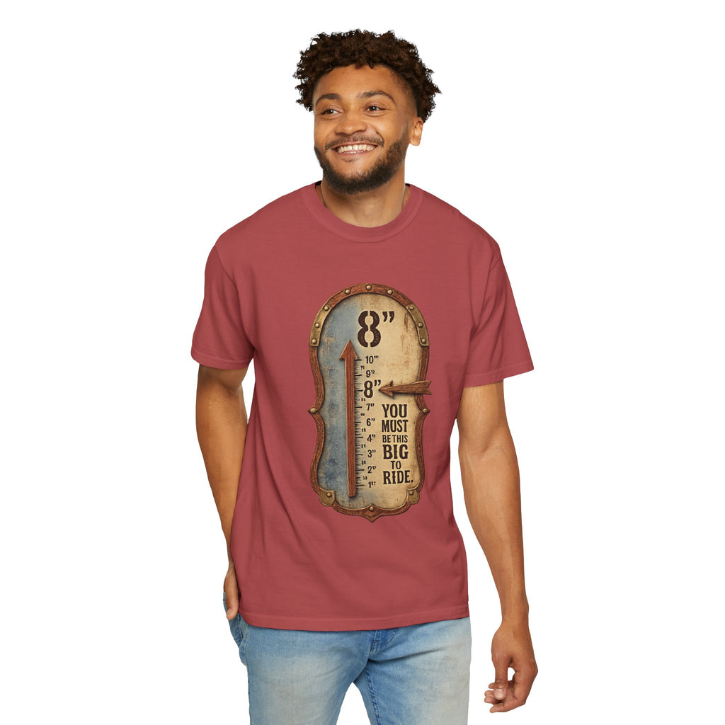 "This Big to Ride" Unisex Garment-Dyed T-shirt
