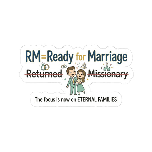 RM: Ready for Marriage (Probably Not) | Kiss-Cut Sticker — AttitudeShirts
