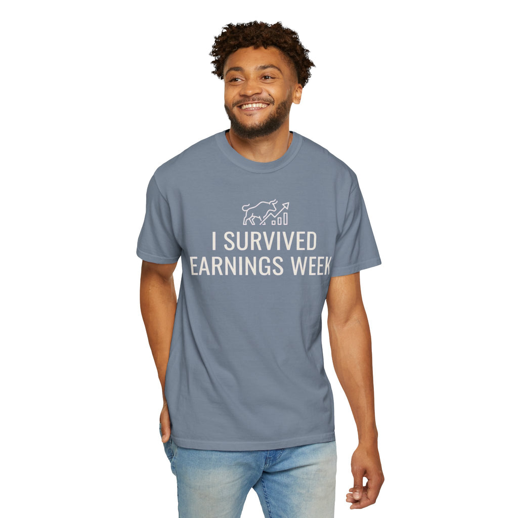 "I Survied Earnings Week" Unisex Garment-Dyed Tee