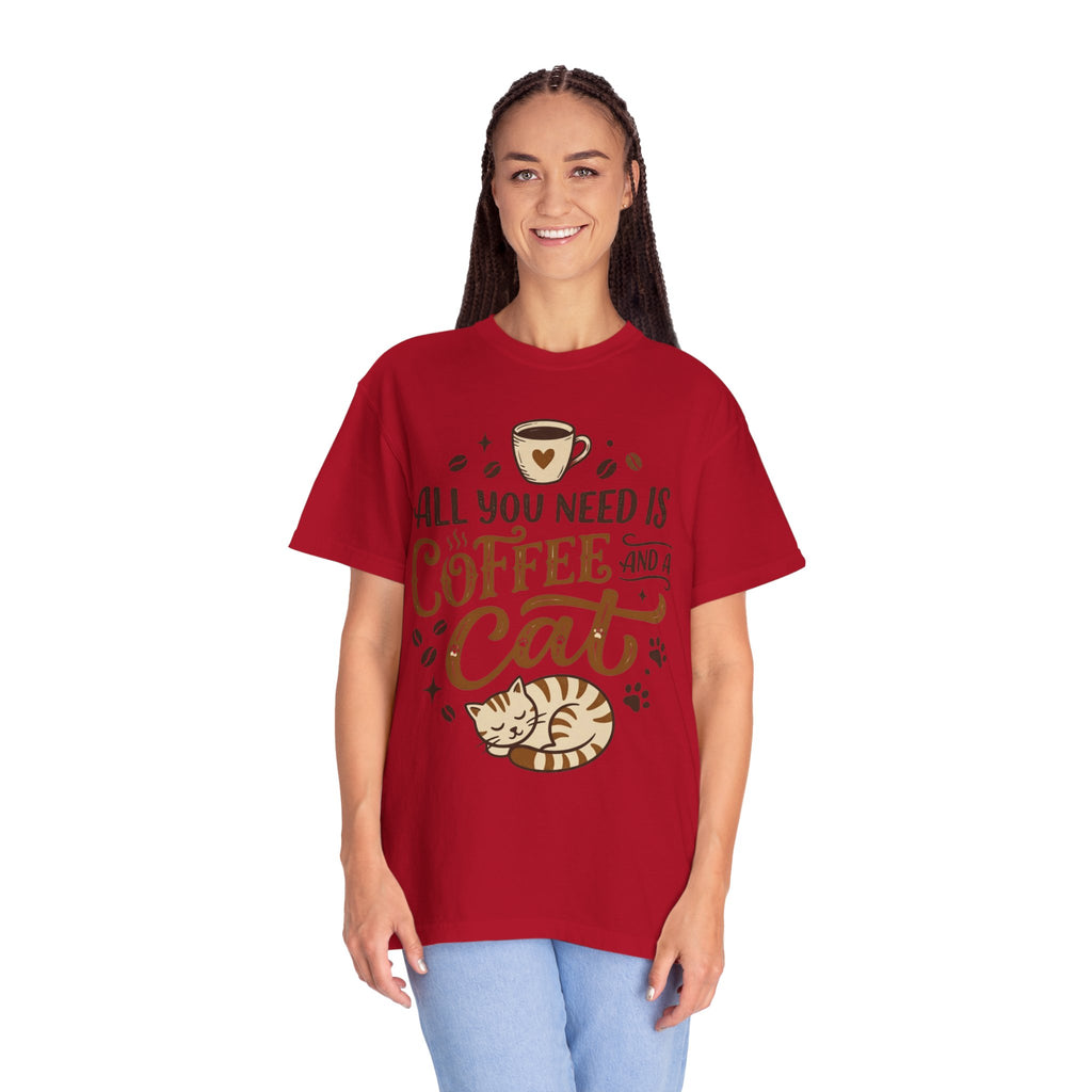 "All You Need is Coffee and a Cat" Unisex Garment-Dyed Tee