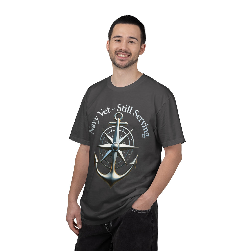 "Navy Vet Still Serving" Unisex Garment-Dyed T-shirt