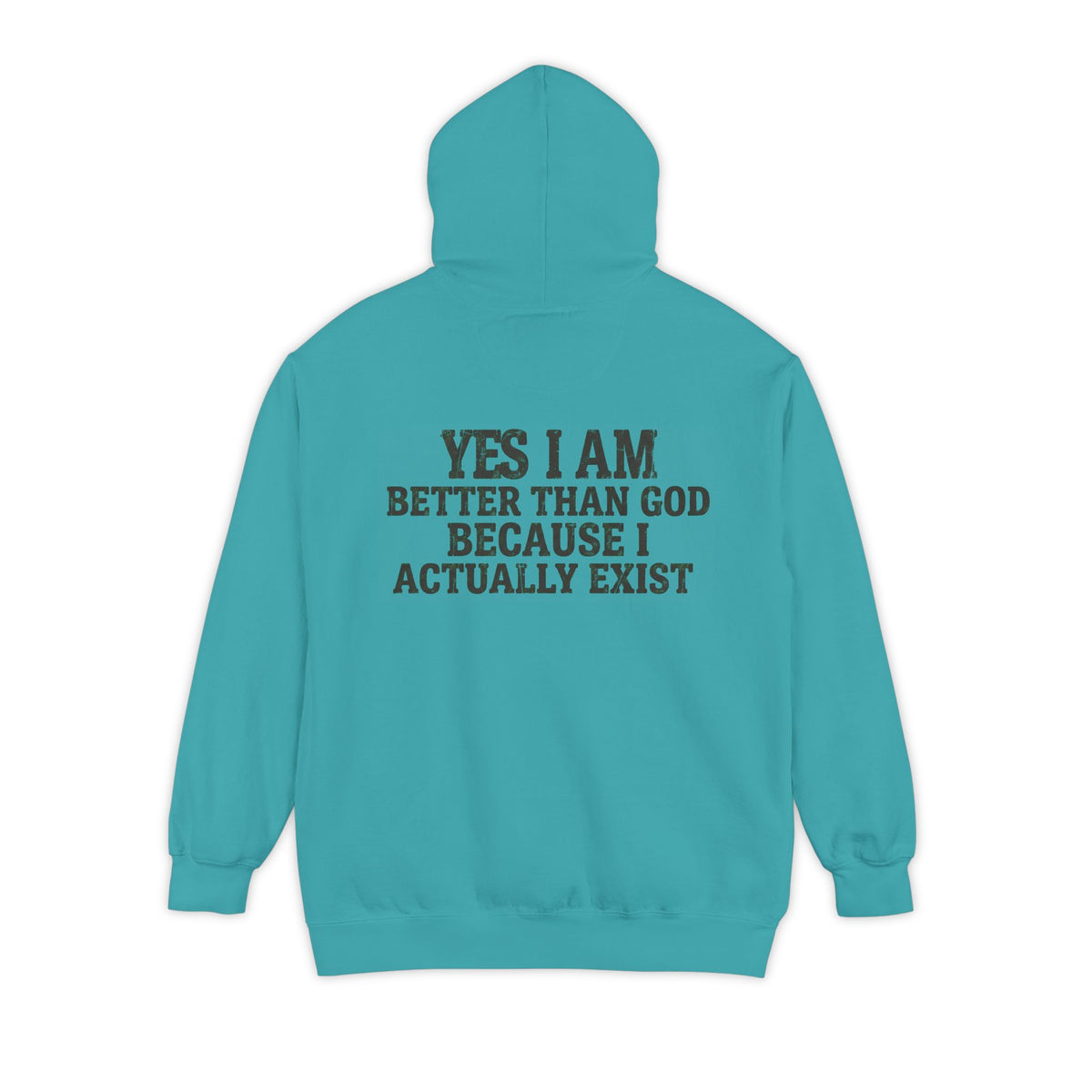 Color: Seafoam | Better than God Garment-Dyed Hoodie