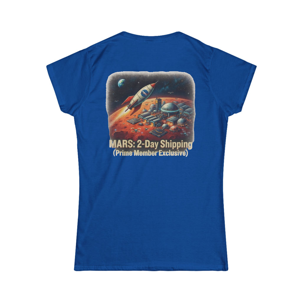 "Mars 2 Day Shipping" Women's Tee
