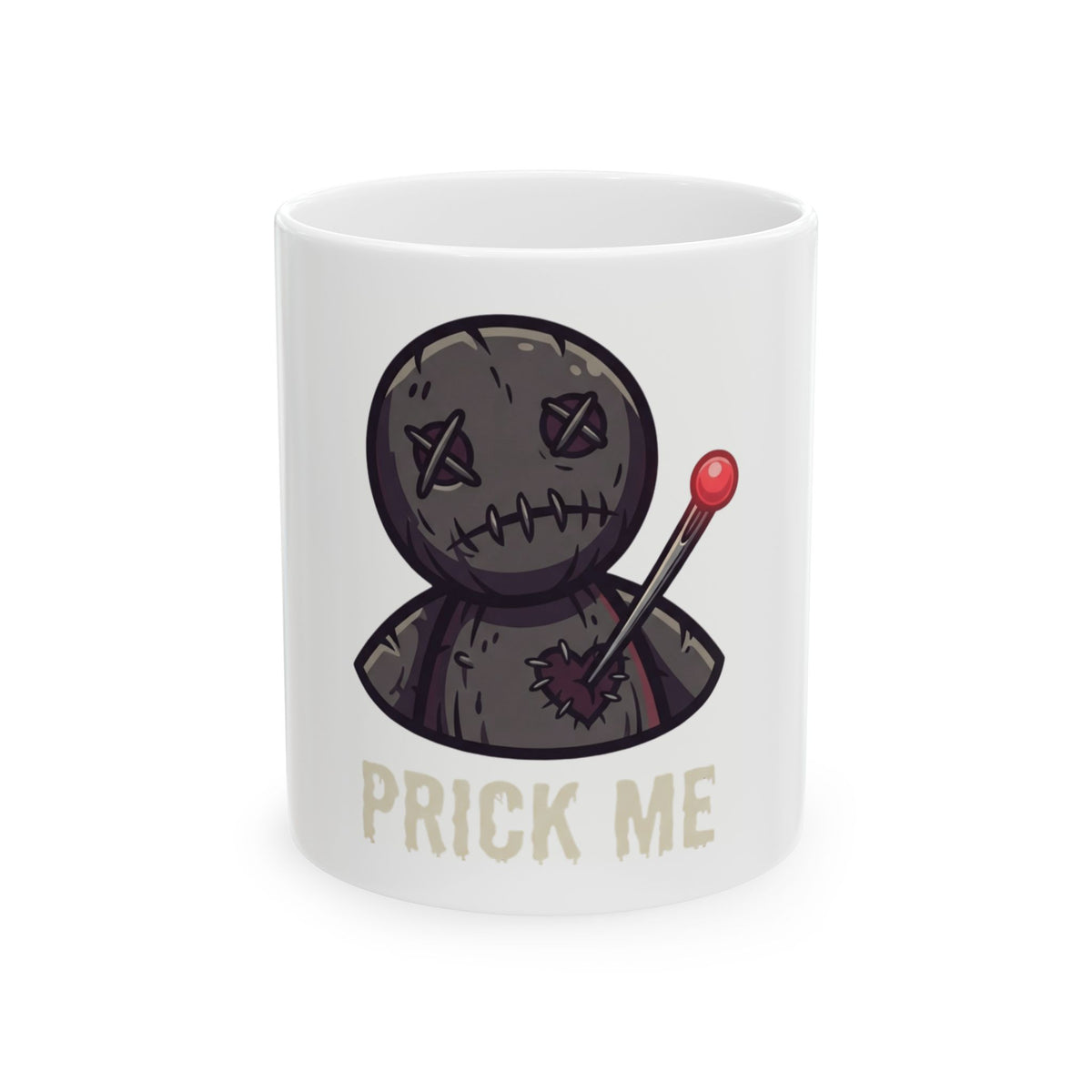 "Prick Me Where I Like It" White Ceramic Mug — Graphic