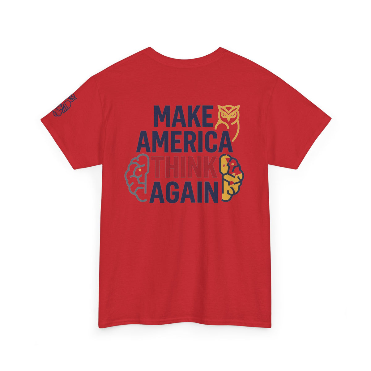 Color: Red | Make America Think Again Premium Graphic Tee