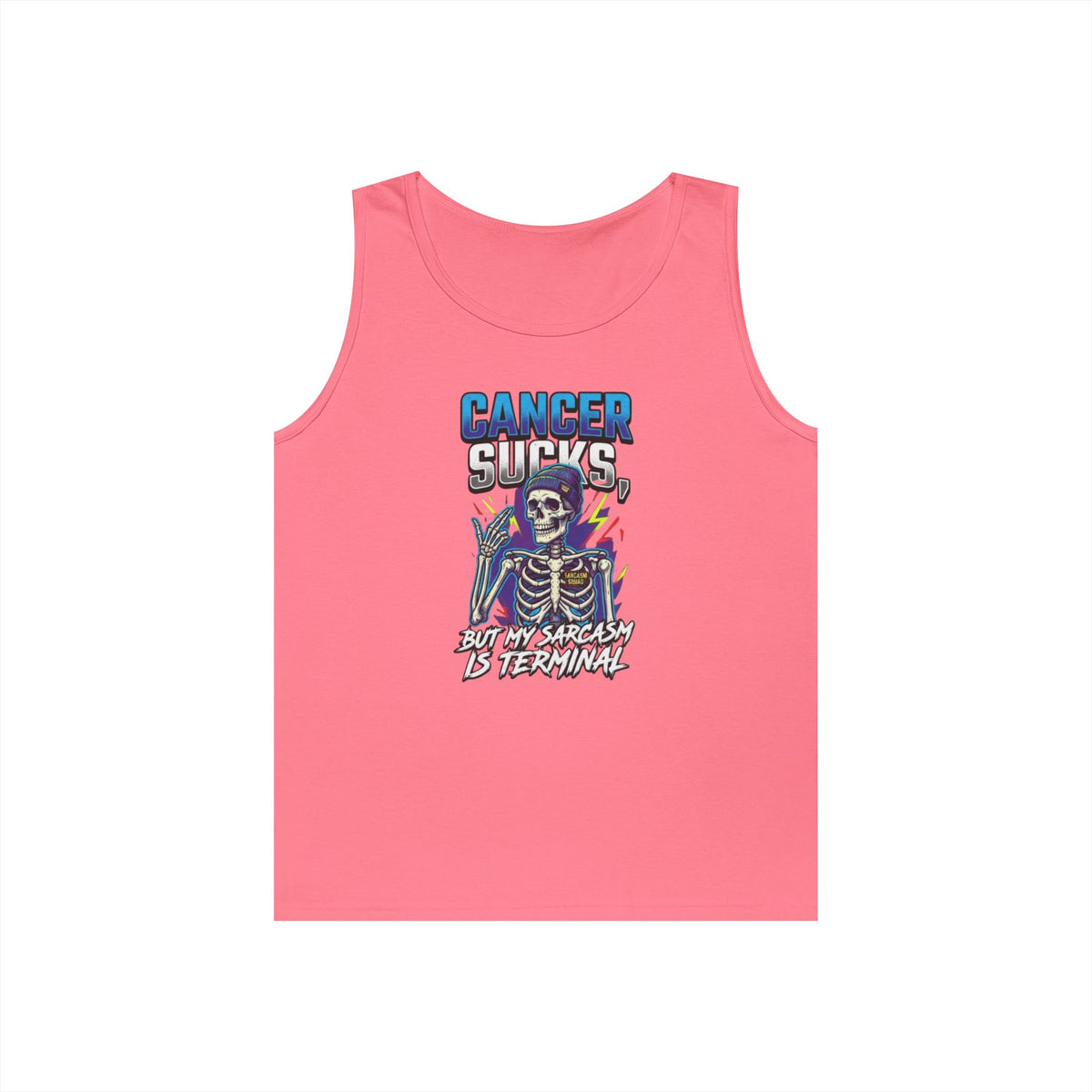 Color: Safety Pink | Cancer Sucks But My Sarcasm Is Terminal Tank Top