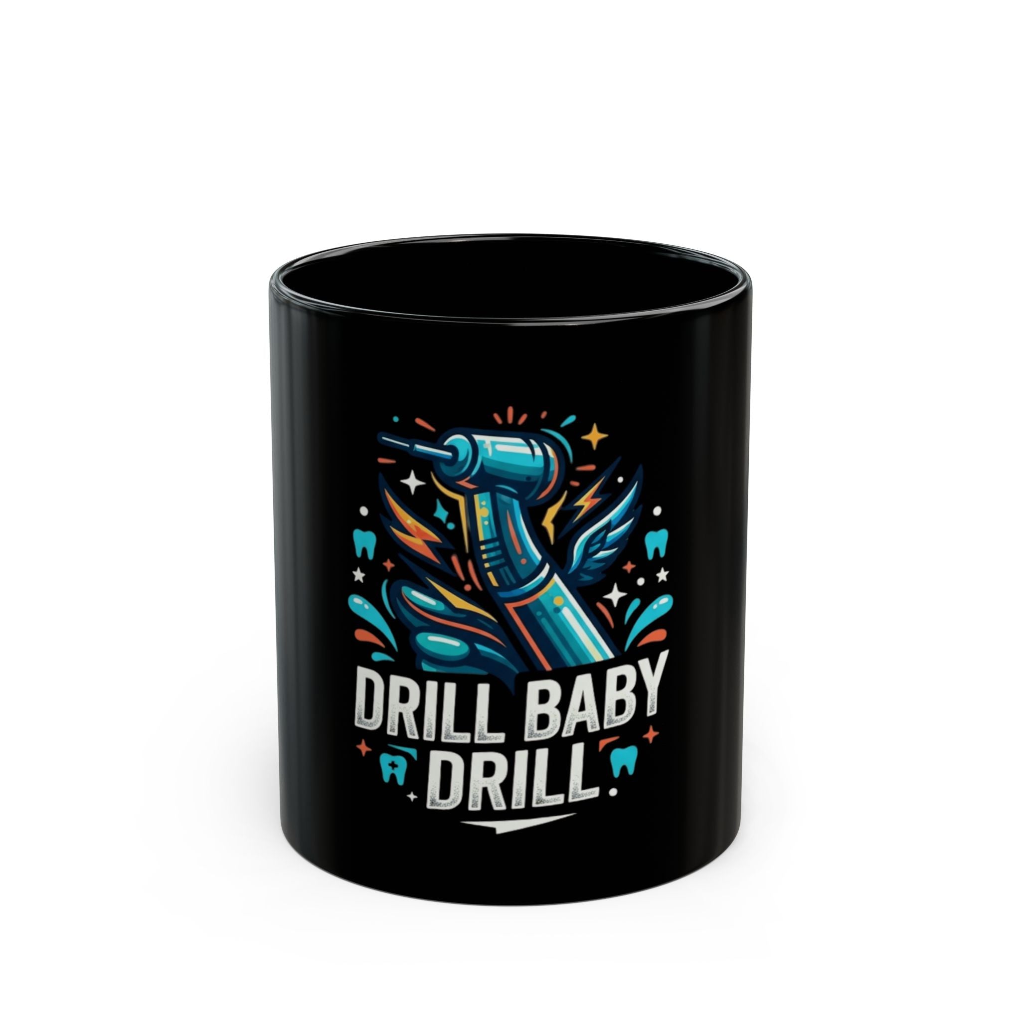 "Drill Baby Drill" Black Ceramic Mug