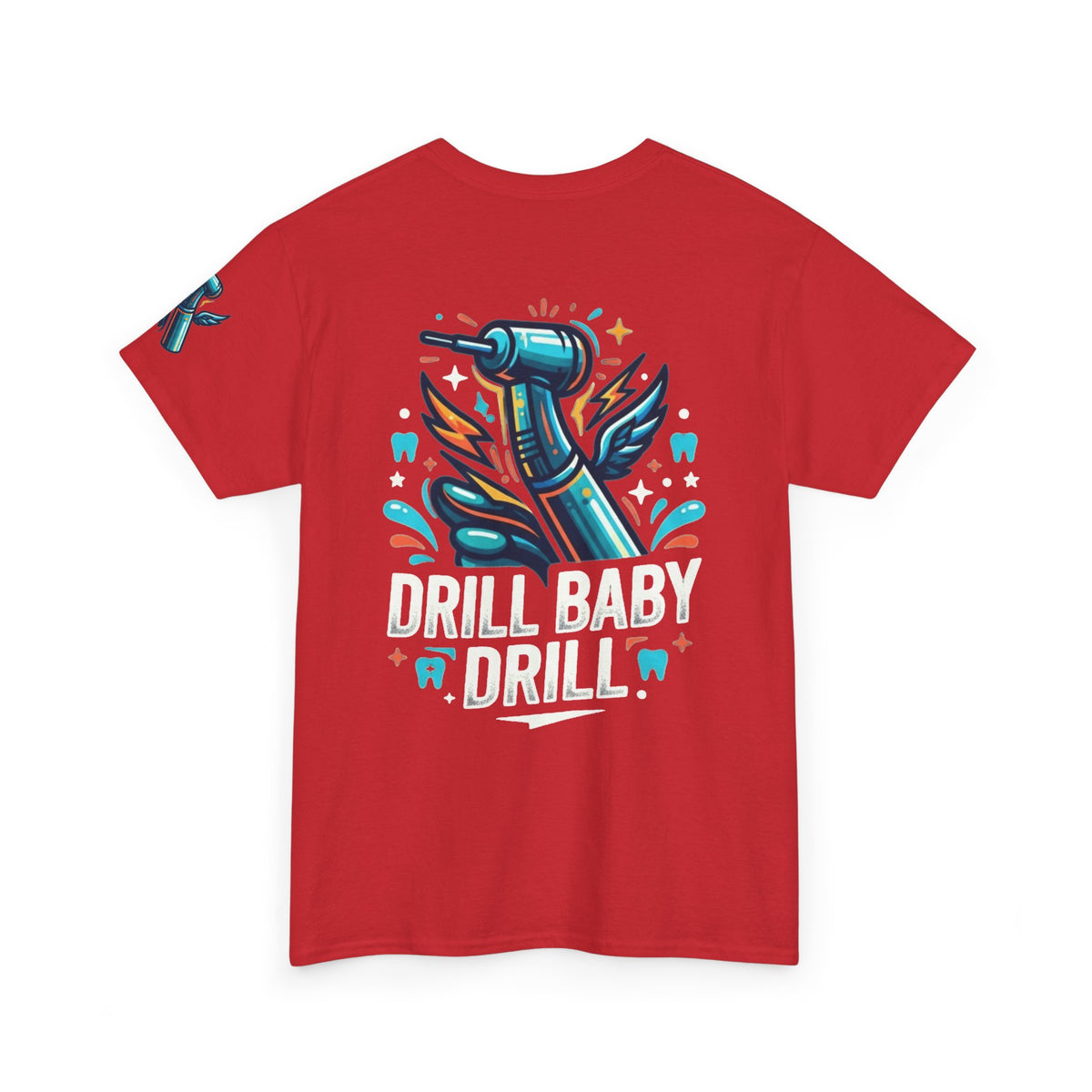 "Drill Baby Drill" Premium Graphic Tee