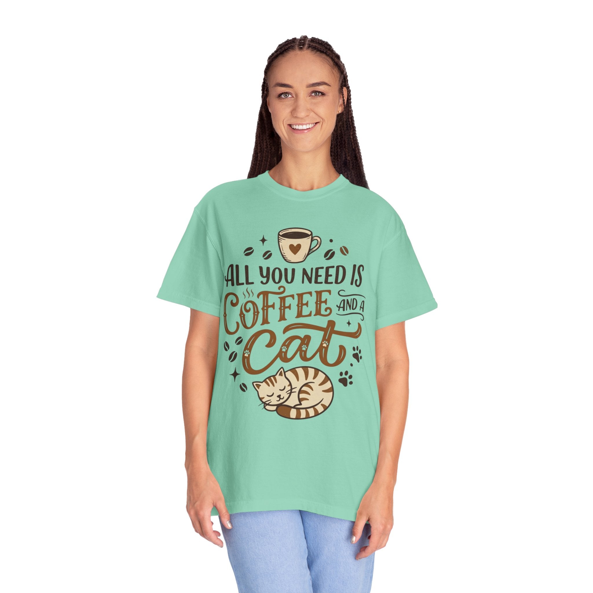 "All You Need is Coffee and a Cat" Unisex Garment-Dyed Tee