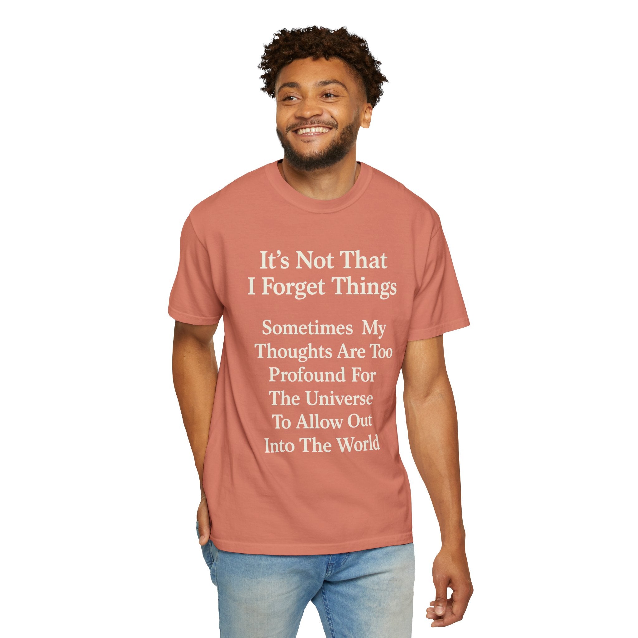 "Profound Thoughts 6" Unisex Garment-Dyed T-shirt